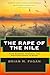 The Rape of the Nile: Tomb Robbers, Tourists, and Archaeologists in Egypt