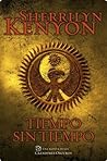 Tiempo sin tiempo by Sherrilyn Kenyon