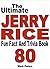 The Ultimate Jerry Rice Fun Fact And Trivia Book