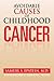 Avoidable Causes of Childho...