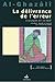Délivrance de l’Erreur (La) (Al munqidh min al-dalâl) (REVIVI... by Abu Hamid al-Ghazali