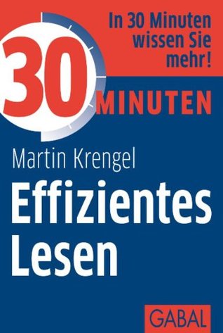 30 Minuten Effizientes Lesen (Kindle Edition)