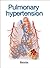 Pulmonary hypertension (PH) Miniatlas
