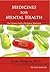 Medicines for Mental Health...
