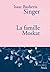 La Famille Moskat by Isaac Bashevis Singer