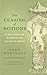 The Ceasing of Notions: An Early Zen Text from the Dunhuang Caves with Selected Comments