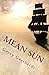 Mean Sun (The Diaries of Daniel Wren, Privateer Book 1)
