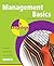 Management Basics In Easy Steps by Tony Rossiter