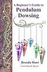 A Beginner's Guide to Pendulum Dowsing