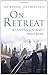 On Retreat: A Lenten Journe...