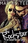 The Rockstar I've Loved for So Long by Marian Tee