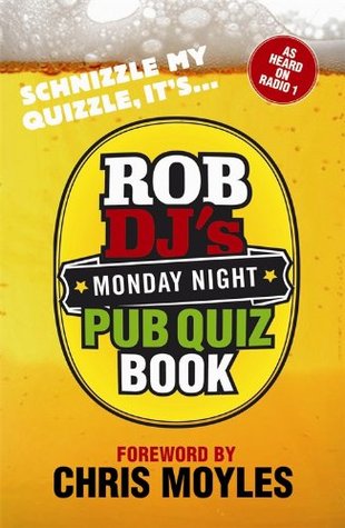 Rob DJ's Monday Night Pub Quiz Book (Kindle Edition)