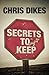Secrets To Keep