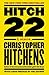 Hitch-22 by Christopher Hitchens