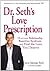 Dr. Seth's Love Prescriptio...