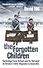The Forgotten Children by David    Hill