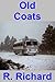 Old Coats