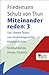 Miteinander reden 3: Das "Innere Team" und situationsgerechte Kommunikation