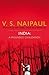 India by V.S. Naipaul