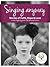 Singing Anyway: Stories of Faith, Hope, & Love in the Fight Against Childhood Cancer