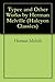 Typee and Other Works by Herman Melville (Halcyon Classics)