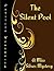 The Silent Pool by Patricia Wentworth