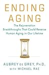 Ending Aging: The...