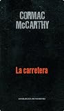 La carretera by Cormac McCarthy