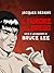 Il Furore del Drago. Vita e leggenda di Bruce Lee (Italian Edition)