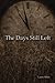 The Days Still Left by Laura Allen