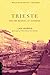 Trieste And Meaning Of Nowhere