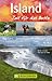 Reiseführer Island - Zeit für das Beste - Highlights, Geheimtipps, Sehenswürdigkeiten: Reiseführer mit Geheimtipps und Wohlfühladressen in Island, der ... mit jeder Menge Tipps z... (German Edition)