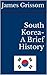 South Korea- A Brief History