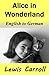 Alice in Wonderland: English to German (German Edition)