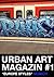 Urban Art Magazin #1