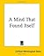 A Mind That Found Itself: An Autobiography