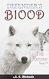 The Return (Defender's Blood, #4)