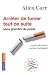 Arrêter de fumer tout de suite! (Evolution)