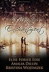 A Winter's Enchantment by Elise Forier Edie