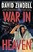 War in Heaven by David Zindell