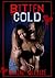 Bitten Cold *A Short Vampire Erotica Story*
