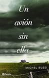 Un avión sin ella