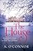 The House (Armstrong House #1)