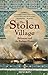 The Stolen Village by Des Ekin