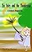 The Fairy and the Thunderstick.: A Magical Children's Bedtime Story. Aged 6-9 (The End of Day Series Book 2)