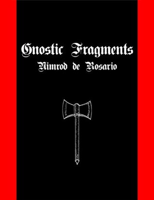 Gnostic Fragments (Kindle Edition)