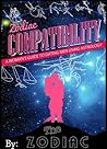 Zodiac Compatibility: A Woman’s Guide to Dating Men Using Astrology
