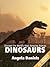 Dinosaurs – Beautiful Pictures and Fun Dinosaur Facts for Kids (Discover the World’s Most Amazing Animals Series)