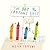 The Day The Crayons Quit by Drew Daywalt