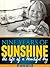 Nine Years of Sunshine - The Life of a Beautiful Boy